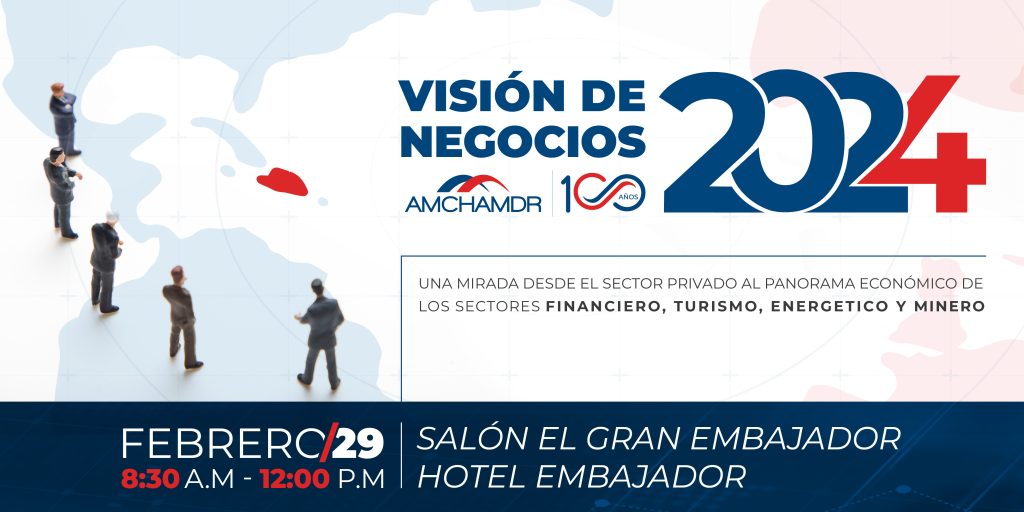 Visión Negocios AMCHAMDR 2024